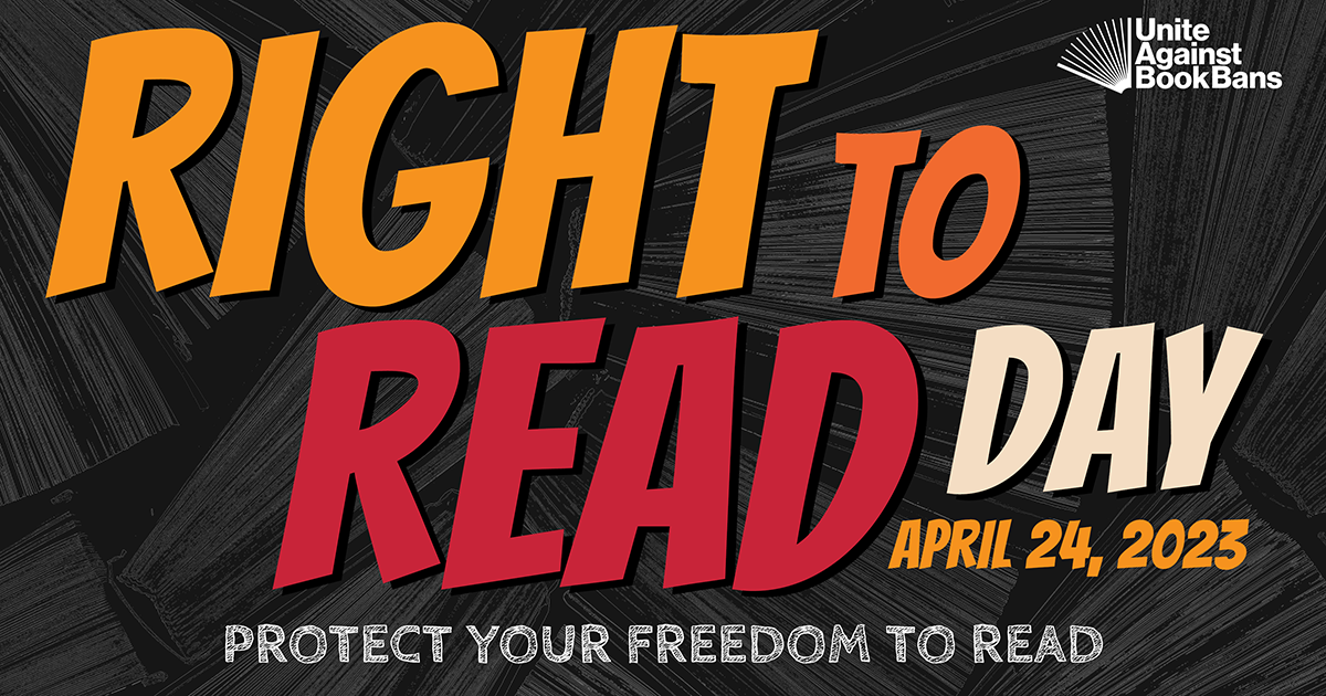Right to Read Day - 4/24/23