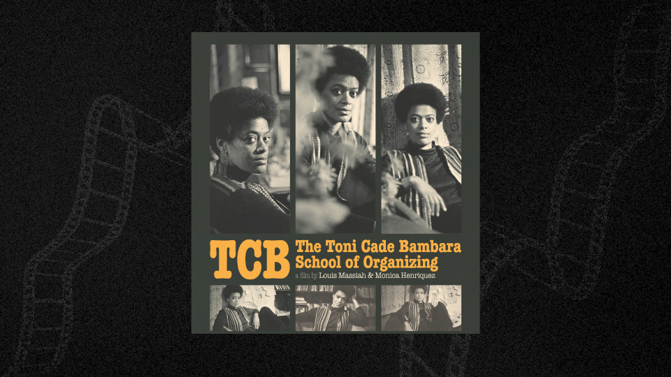 Picture of Toni Bambara with "The Toni Cade Bambara School of Organizing" over the image. 