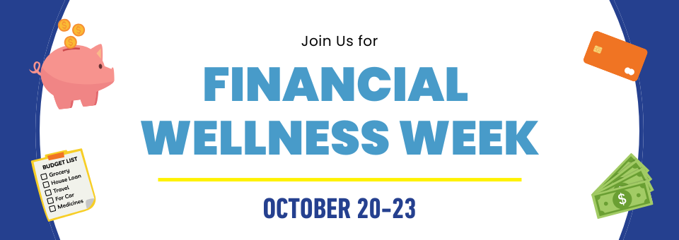 "Financial Wellness week"