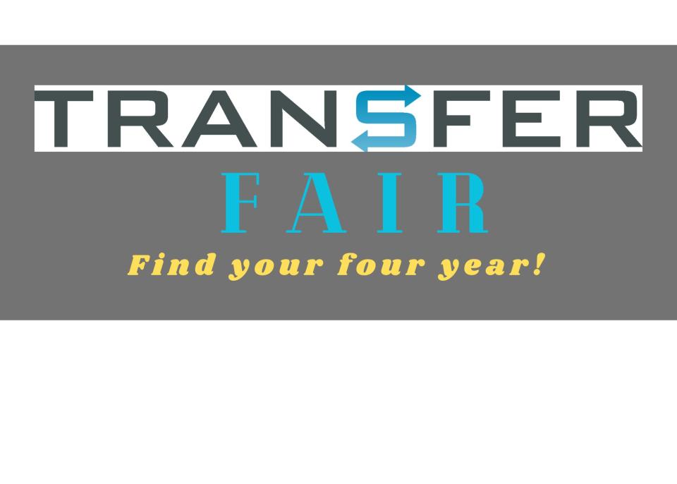 Banner with words Transfer Fair: Find Your Four Year!
